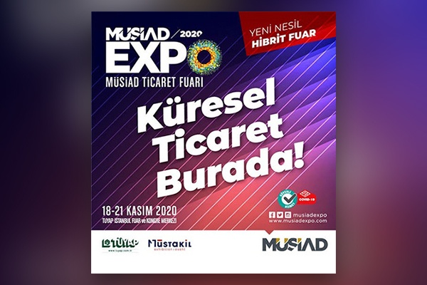 MÜSİAD EXPO 2020 TİCARET FUARI