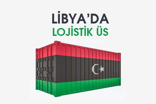 Libya'ya Lojistik Üs
